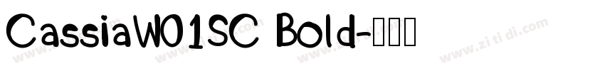 CassiaW01SC Bold字体转换